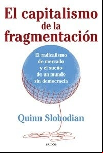 El capitalismo de la fragmentación